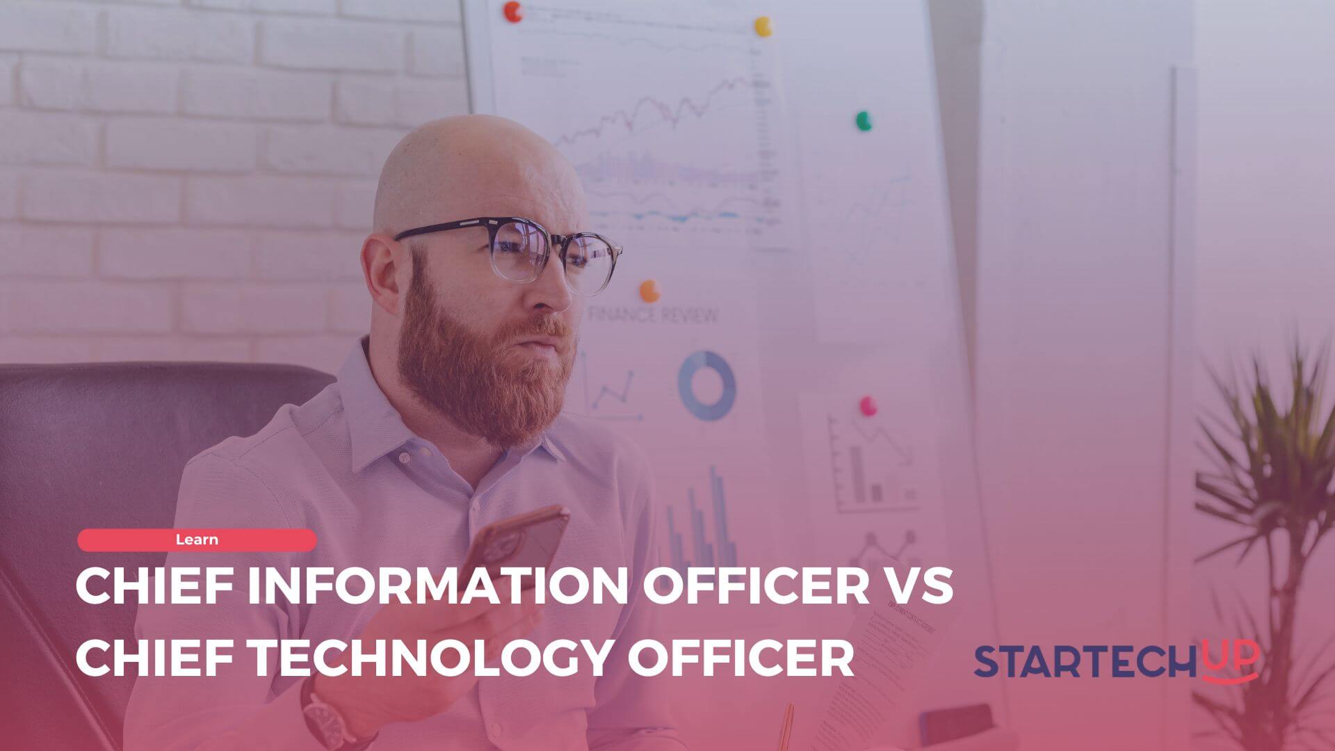 Chief Information Officer vs Chief Technology Officer