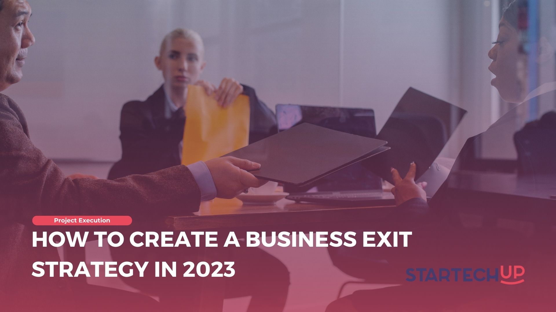 Comment créer une stratégie de sortie d'entreprise en 2023