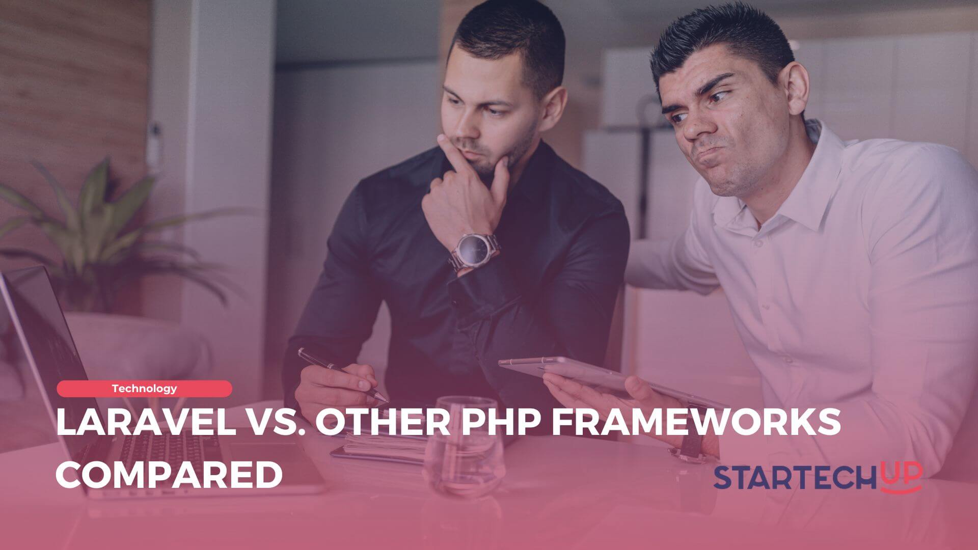 Laravel vs. other PHP Frameworks Compared
