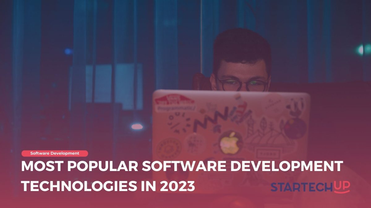 Most Popular Software Development Technologies in 2023