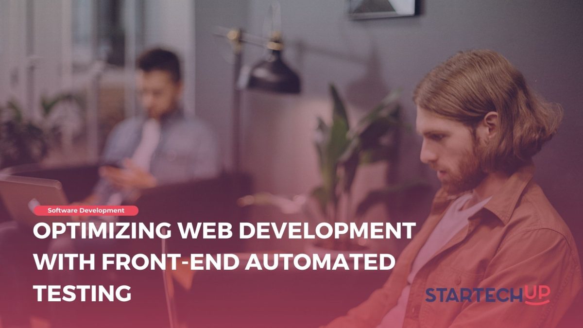 Optimiser le développement web avec les tests automatisés frontaux