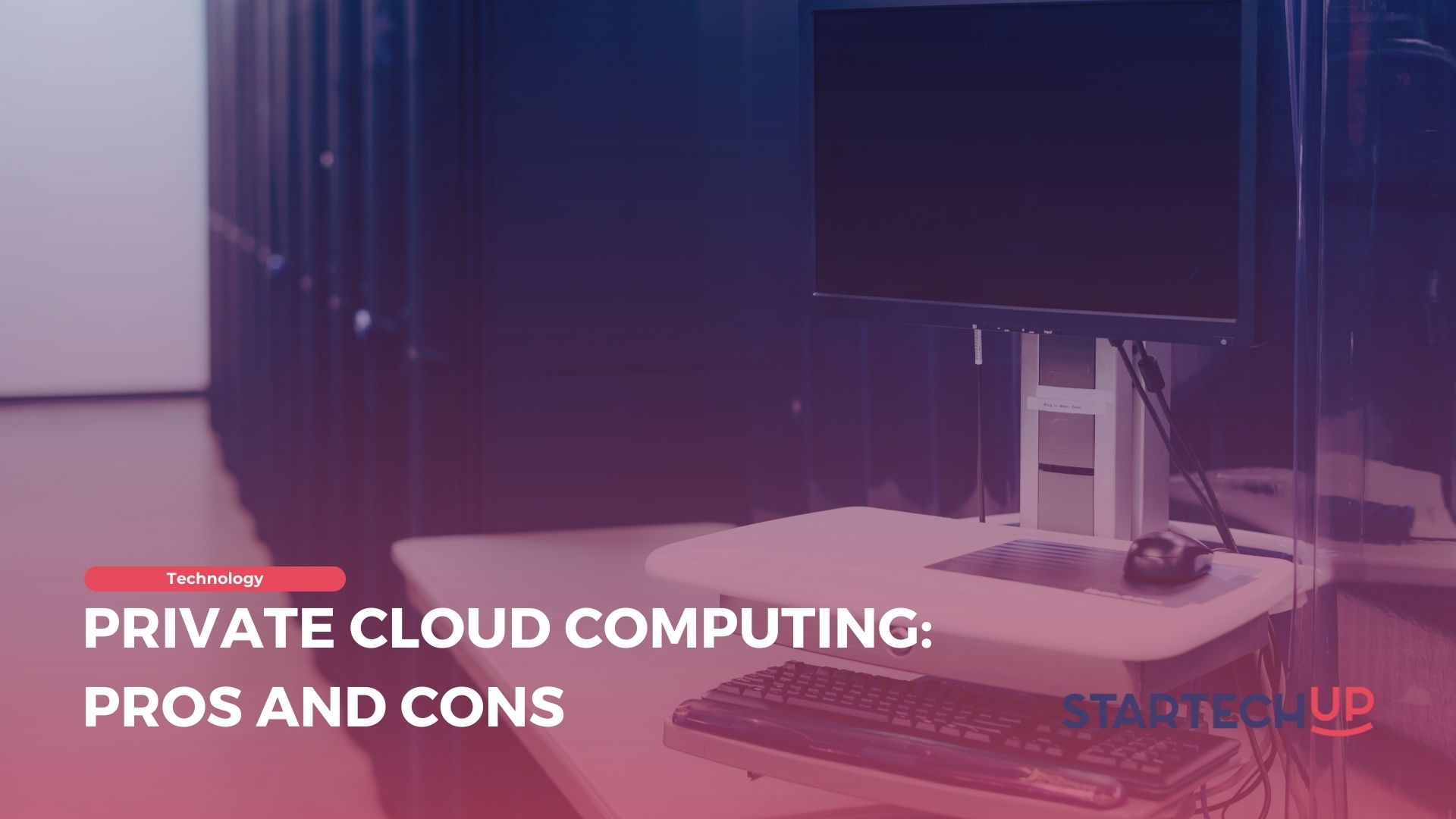 Private Cloud Computing Pros and Cons