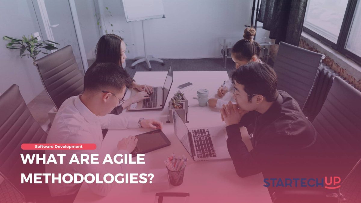 What Are Agile Methodologies
