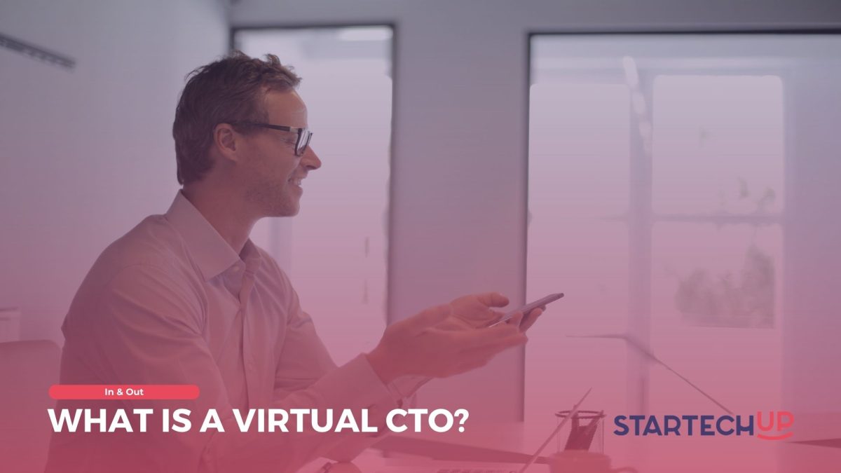 What Is A Virtual CTO StarTechUP